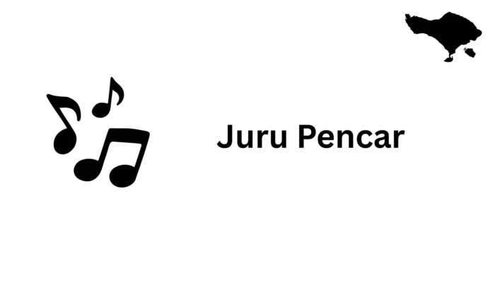 Exploring the Meaning and Lyrics of the Balinese Folk Song: “Juru Pencar”